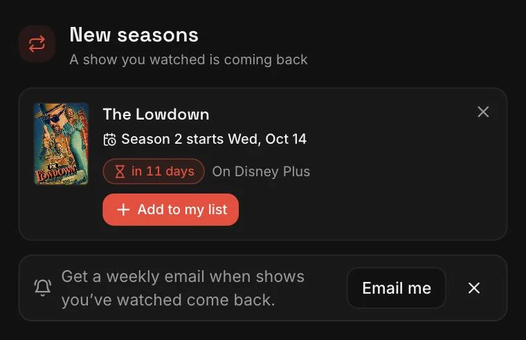 The New seasons row on the dashboard: The Lowdown, season 2 starts Wednesday 14 October, in 11 days, on Disney Plus, with Add to my list, and an offer of a weekly email.